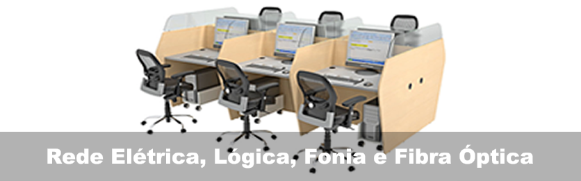 REDE ELÉTRICA, LÓGICA, FONIA E FIBRA ÓPTICA